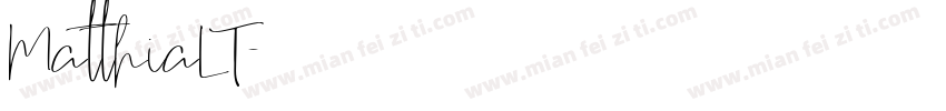 MatthiaLT字体转换