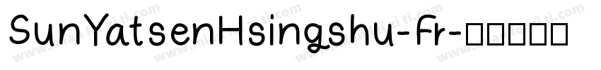 SunYatsenHsingshu-Fr字体转换