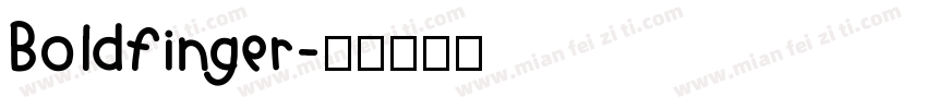 Boldfinger字体转换