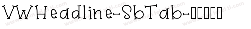 VWHeadline-SbTab字体转换