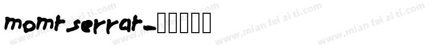 momtserrat字体转换
