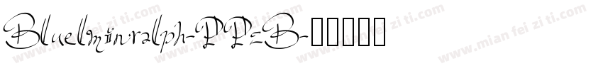 Bluelminralph-PPzB字体转换