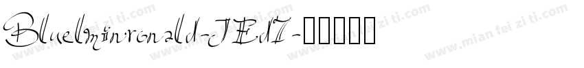 Bluelminronald-JEd7字体转换