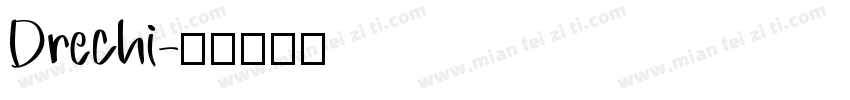 Drechi字体转换