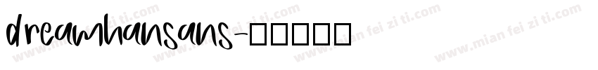 dreamhansans字体转换