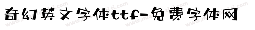奇幻英文字体ttf字体转换