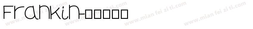 Frankin字体转换