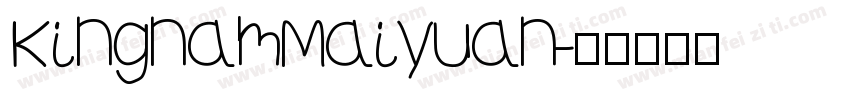 KingnamMaiyuan字体转换