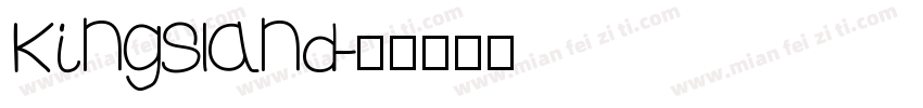 Kingsland字体转换