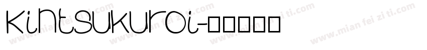 Kintsukuroi字体转换