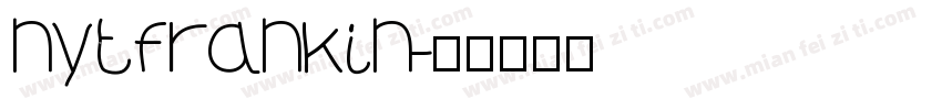 nytfrankin字体转换