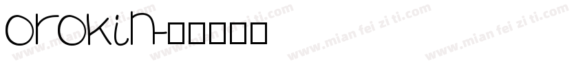 orokin字体转换