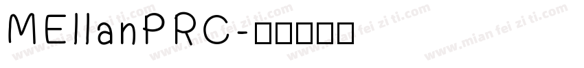 MEllanPRC字体转换