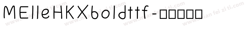 MElleHKXboldttf字体转换
