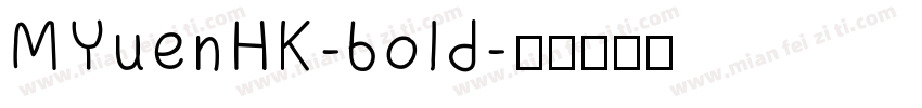 MYuenHK-bold字体转换