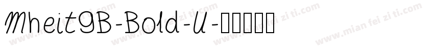 MHeiTGB-Bold-U字体转换
