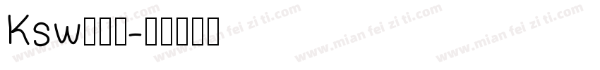 Ksw新豪龍字体转换