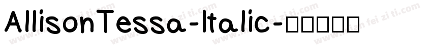 AllisonTessa-Italic字体转换