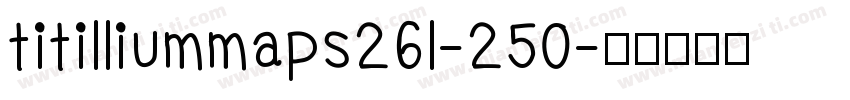 titilliummaps26l-250字体转换