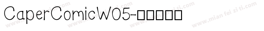 CaperComicW05字体转换