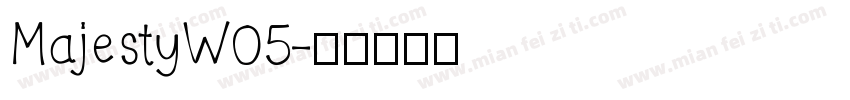 MajestyW05字体转换