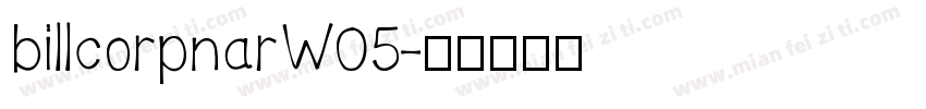 billcorpnarW05字体转换