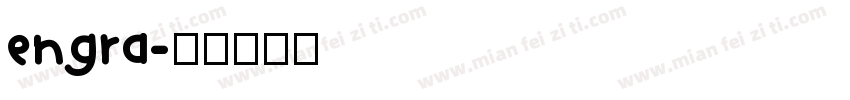 engra字体转换