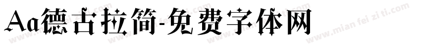 Aa德古拉简字体转换