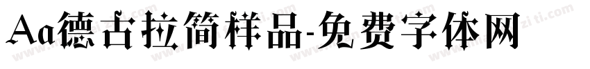 Aa德古拉简样品字体转换