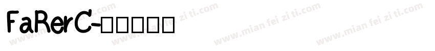 FaRerC字体转换