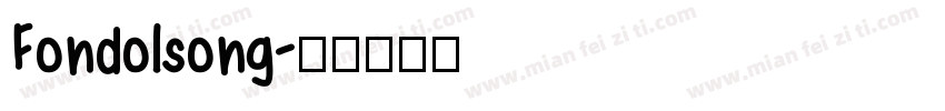 Fondolsong字体转换