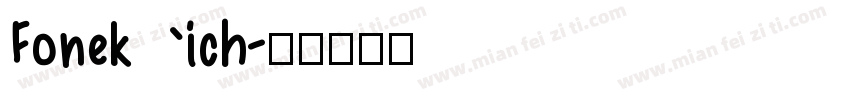 Fonekich字体转换