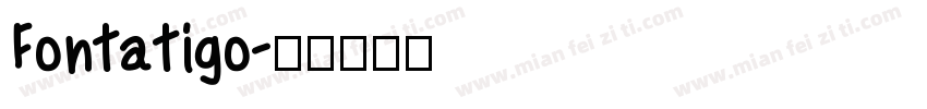 Fontatigo字体转换