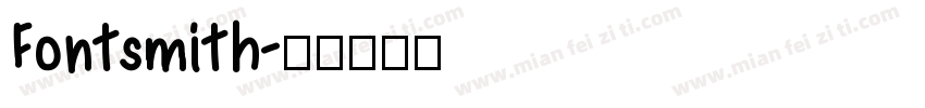 Fontsmith字体转换