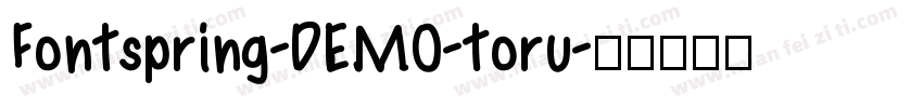 Fontspring-DEMO-toru字体转换