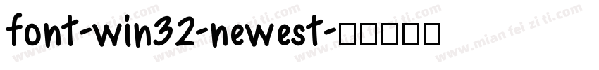 font-win32-newest字体转换