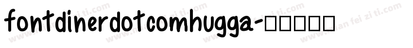 fontdinerdotcomhugga字体转换