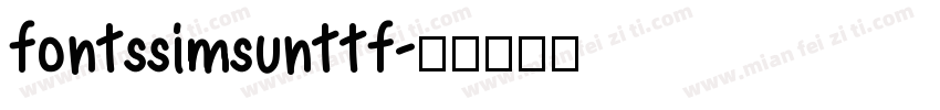 fontssimsunttf字体转换