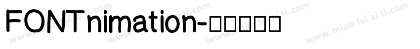 FONTnimation字体转换