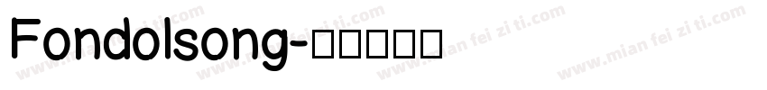 Fondolsong字体转换