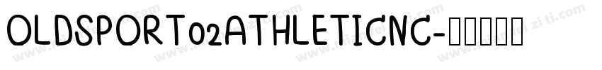 OLDSPORT02ATHLETICNC字体转换