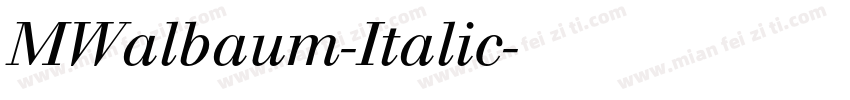 MWalbaum-Italic字体转换
