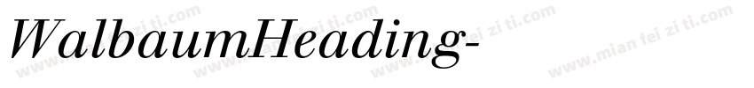 WalbaumHeading字体转换