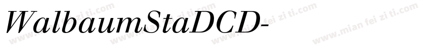 WalbaumStaDCD字体转换