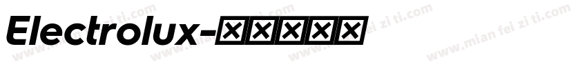 Electrolux字体转换
