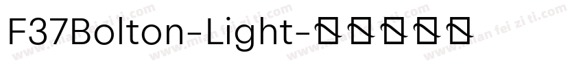 F37Bolton-Light字体转换