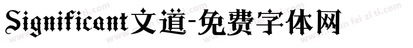 Significant文道字体转换