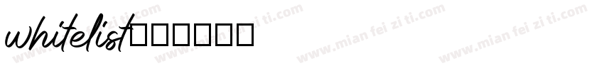whitelist字体转换