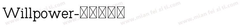 Willpower字体转换