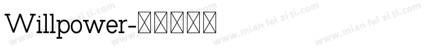 Willpower字体转换